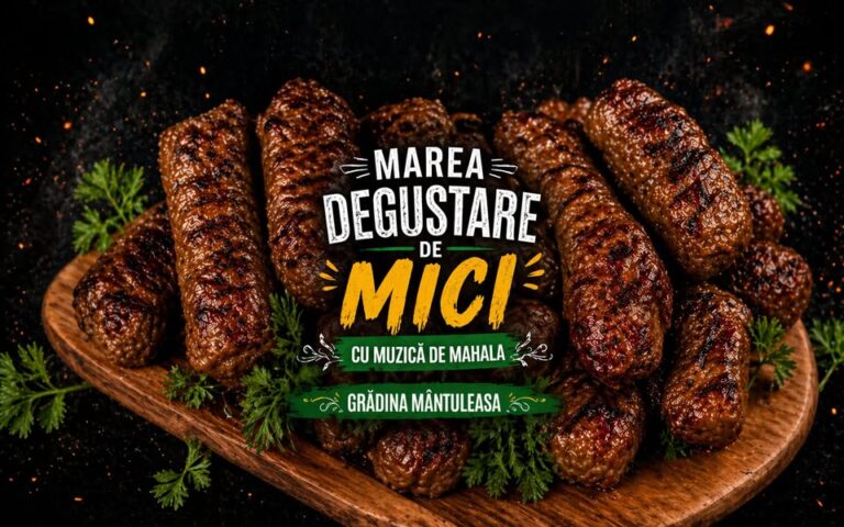 Marea degustare de mici între 01 si 03 mai 2026 pe Mântuleasa nr. 40 marea degustare de mici